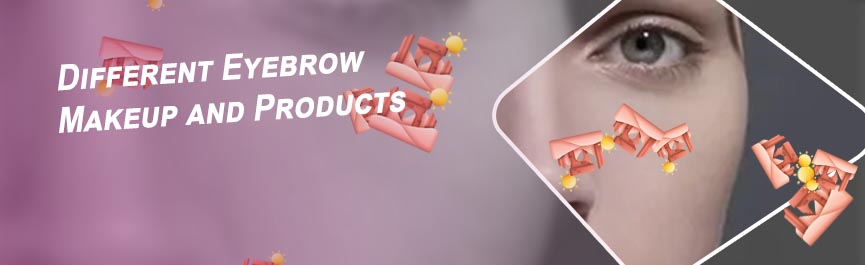 Good eyebrow products